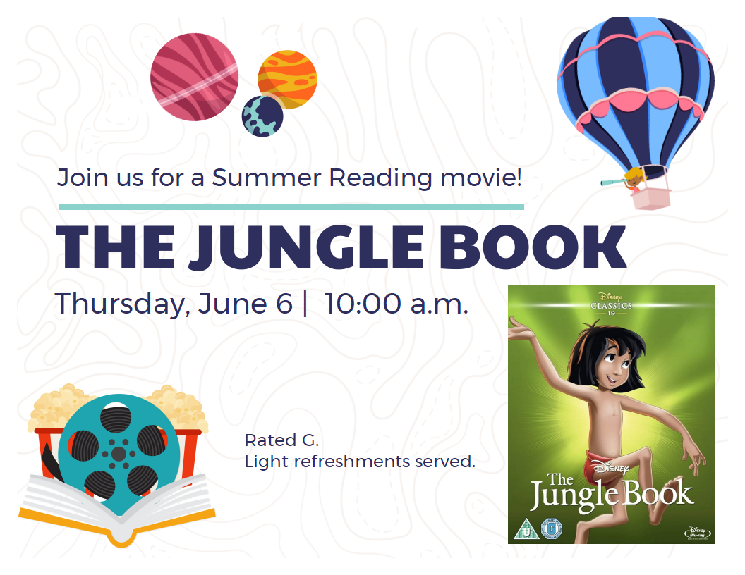 The Jungle Book, Thursday, June 6 at 10:00 am