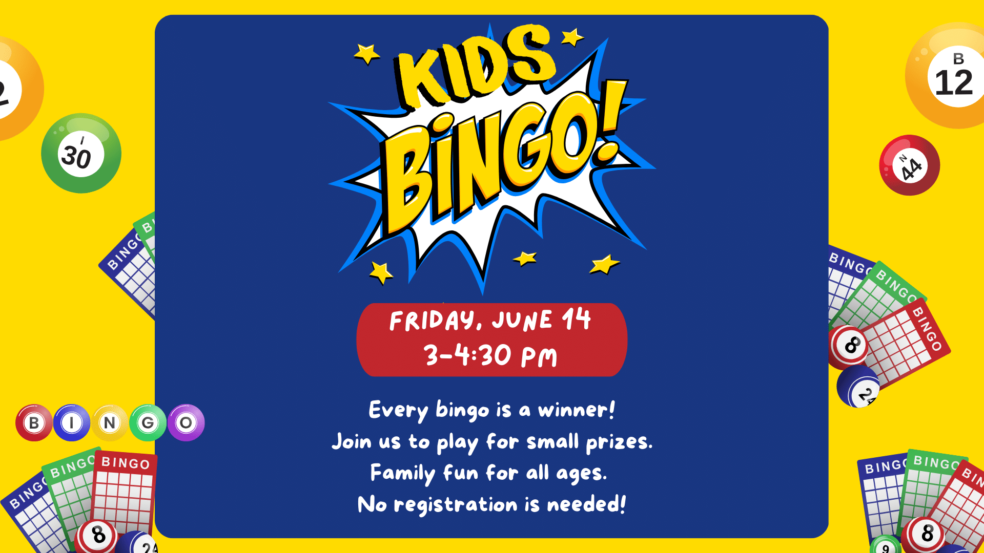 Kids Bingo, Friday, June 14 at 3:00 pm