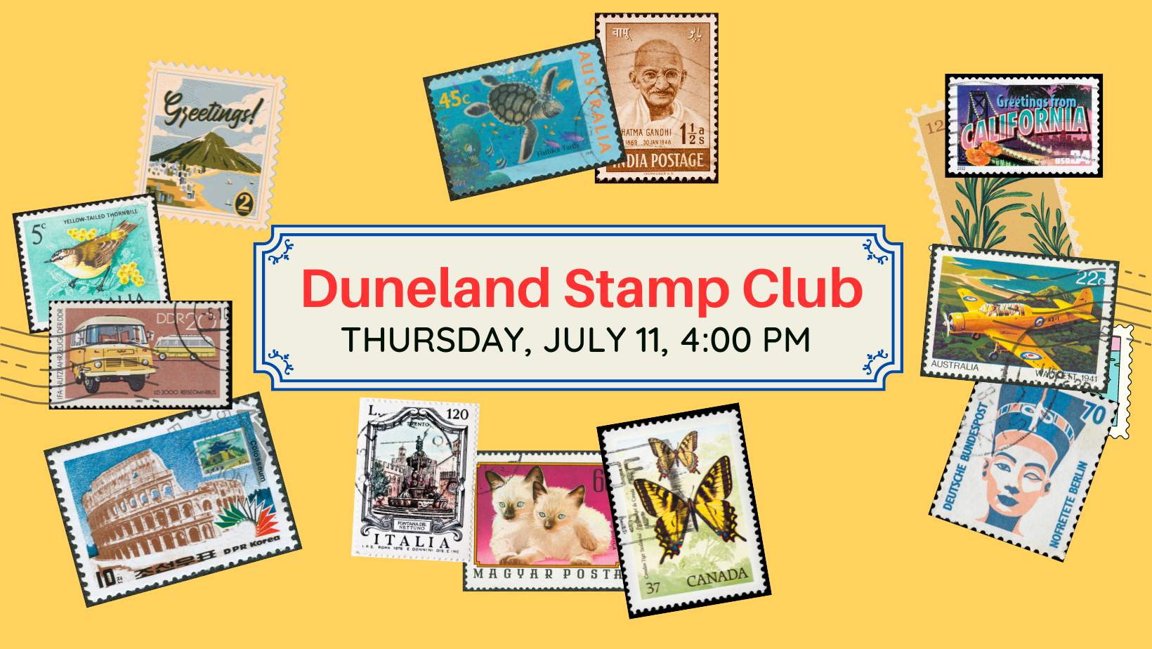 Duneland Stamp Club, Thursday, July 11 at 4:00 pm