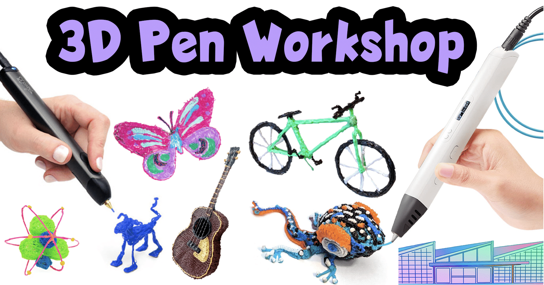 3D Pen Workshop