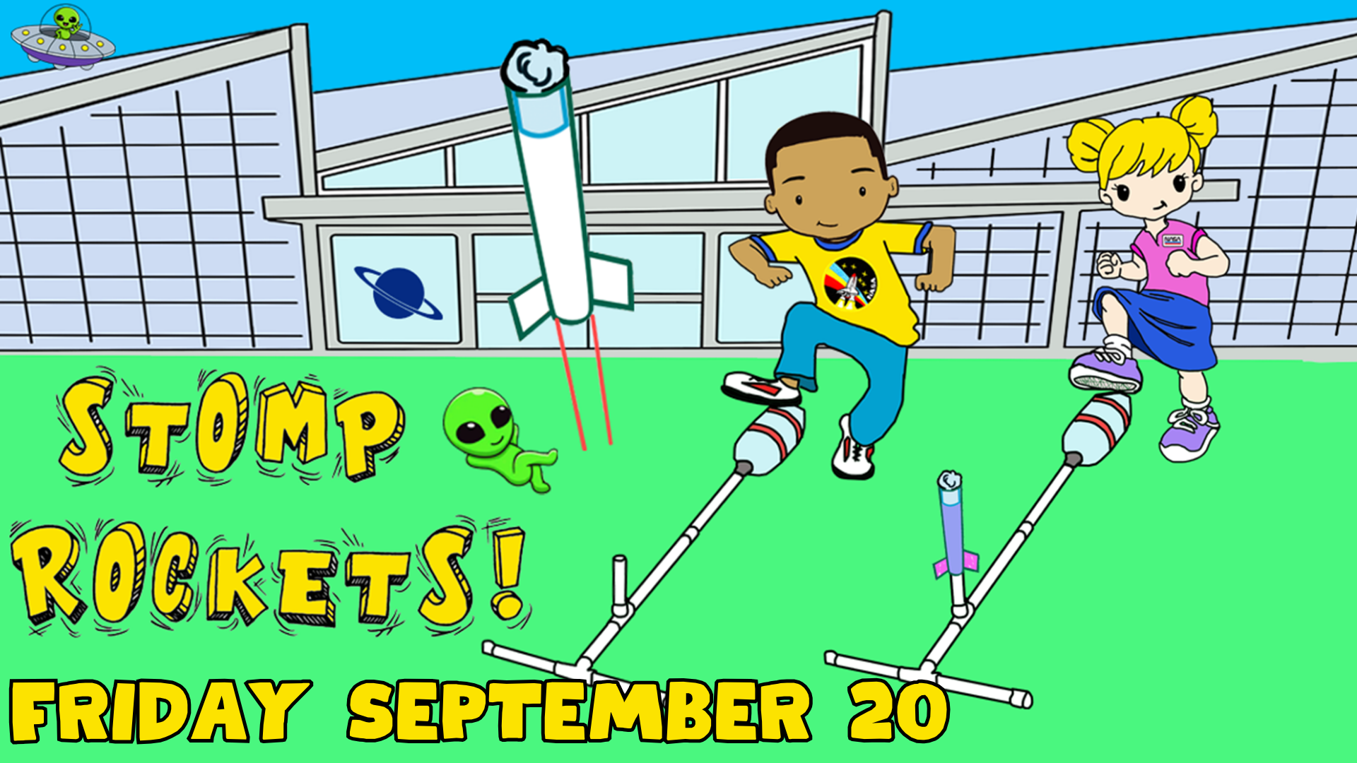 Stomp Rockets, Friday, September 20