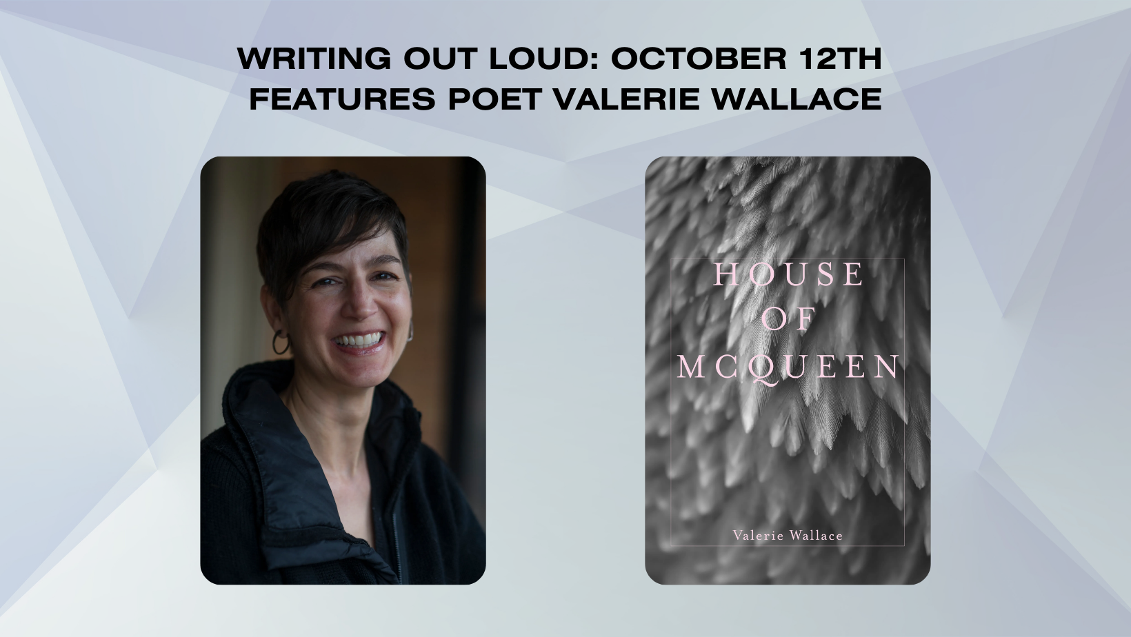 writing out loud october 12th features poet valerie wallace